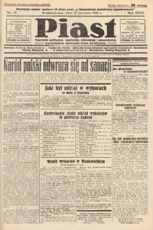 Piast : pismo polityczne, społeczne, oświatowe, poświęcone sprawom ludu polskiego. 1935, nr 37