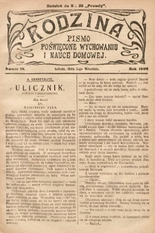 Rodzina : pismo poświęcone wychowaniu i nauce domowej. 1908, nr 18