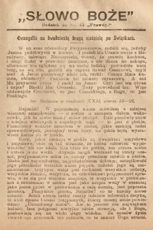 Słowo Boże : dodatek do Prawdy. 1908, nr 45