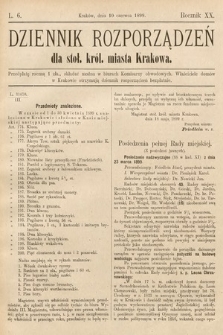 Dziennik Rozporządzeń dla Stoł. Król. Miasta Krakowa. 1899, L. 6