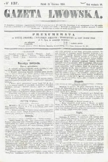 Gazeta Lwowska. 1860, nr 137