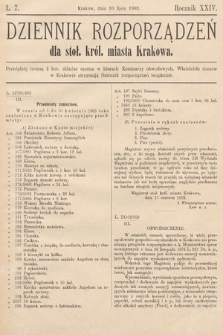 Dziennik Rozporządzeń dla Stoł. Król. Miasta Krakowa. 1903, L. 7