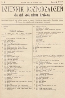 Dziennik Rozporządzeń dla Stoł. Król. Miasta Krakowa. 1903, L. 9