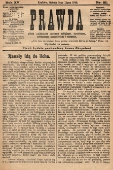 Prawda : pismo poświęcone sprawom religijnym, narodowym, politycznym, gospodarskim i rozrywce. 1910, nr 27