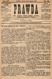 Prawda : pismo poświęcone sprawom religijnym, narodowym, politycznym, gospodarskim i rozrywce. 1910, nr 33