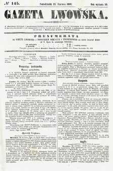 Gazeta Lwowska. 1860, nr 145