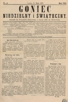 Goniec Niedzielny i Świąteczny : dziennik dla wszystkich illustrowany, a czasem tylko nie illustrowany. 1885, nr 4