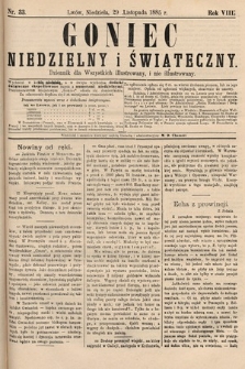 Goniec Niedzielny i Świąteczny : dziennik dla wszystkich illustrowany, i nie illustrowany. 1885, nr 33