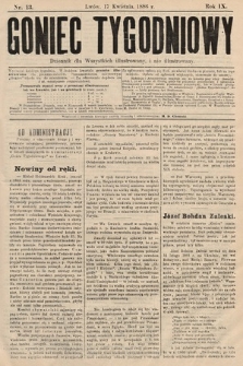 Goniec Tygodniowy : dziennik dla wszystkich illustrowany, i nie illustrowany. 1886, nr 13