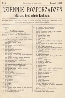 Dziennik Rozporządzeń dla Stoł. Król. Miasta Krakowa. 1905, L. 3