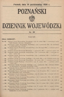Poznański Dziennik Wojewódzki. 1936, nr 44