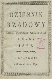 Dziennik Rządowy Wolnego Miasta Krakowa i Jego Okręgu. 1824, Senat Rządzący