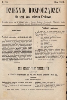 Dziennik Rozporządzeń dla Stoł. Król. Miasta Krakowa. 1881, L. 13