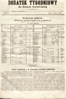 Dodatek Tygodniowy do Gazety Lwowskiej. 1868, nr 11