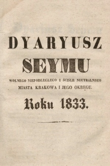 Dziennik Rządowy Wolnego Miasta Krakowa i Jego Okręgu. 1833, Dyaryusz Seymu