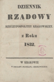 Dziennik Rządowy Wolnego Miasta Krakowa i Jego Okręgu. 1832, nr 1