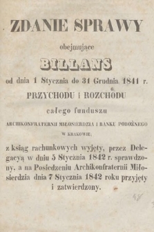 Dziennik Rządowy Wolnego Miasta Krakowa i Jego Okręgu. 1841, Zdanie Sprawy