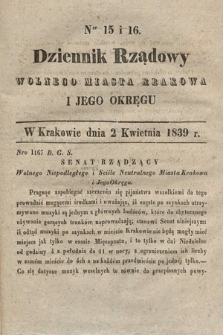 Dziennik Rządowy Wolnego Miasta Krakowa i Jego Okręgu. 1839, nr 15-16