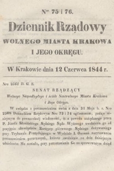 Dziennik Rządowy Wolnego Miasta Krakowa i Jego Okręgu. 1844, nr 75-76