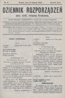 Dziennik Rozporządzeń Stoł. Król. Miasta Krakowa. 1925, nr 8