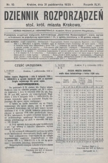 Dziennik Rozporządzeń Stoł. Król. Miasta Krakowa. 1925, nr 10