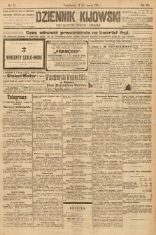 Dziennik Kijowski : pismo społeczne, polityczne i literackie. 1913, nr 74