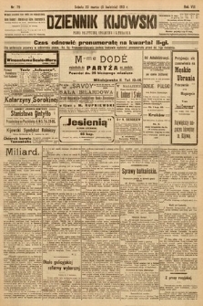 Dziennik Kijowski : pismo społeczne, polityczne i literackie. 1913, nr 79