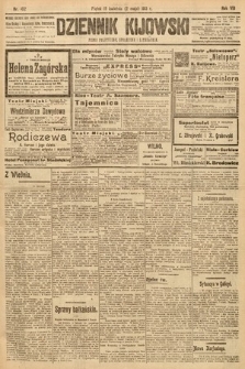 Dziennik Kijowski : pismo społeczne, polityczne i literackie. 1913, nr 102