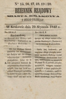 Dziennik Rządowy Miasta Krakowa i Jego Okręgu. 1847, nr 15-20