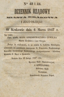 Dziennik Rządowy Miasta Krakowa i Jego Okręgu. 1847, nr 43-44