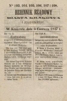 Dziennik Rządowy Miasta Krakowa i Jego Okręgu. 1847, nr 103-108