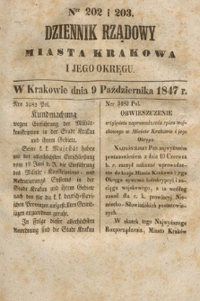 Dziennik Rządowy Miasta Krakowa i Jego Okręgu. 1847, nr 202-203