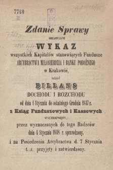 Dziennik Rządowy Miasta Krakowa i Jego Okręgu. 1847, Zdanie Sprawy