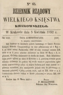 Dziennik Rządowy Wielkiego Księstwa Krakowskiego. 1852, nr 65