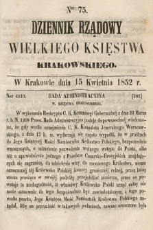 Dziennik Rządowy Wielkiego Księstwa Krakowskiego. 1852, nr 75