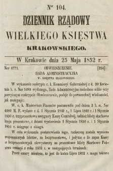 Dziennik Rządowy Wielkiego Księstwa Krakowskiego. 1852, nr 104