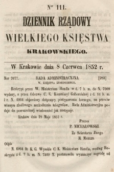 Dziennik Rządowy Wielkiego Księstwa Krakowskiego. 1852, nr 111