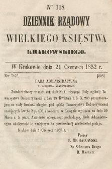 Dziennik Rządowy Wielkiego Księstwa Krakowskiego. 1852, nr 118