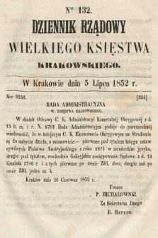 Dziennik Rządowy Wielkiego Księstwa Krakowskiego. 1852, nr 132