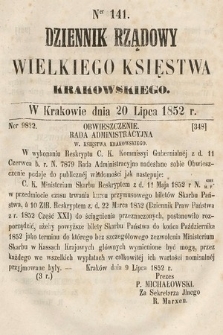 Dziennik Rządowy Wielkiego Księstwa Krakowskiego. 1852, nr 141