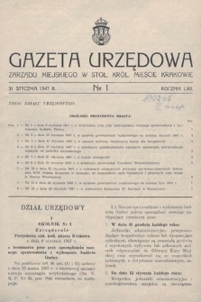 Gazeta Urzędowa Zarządu Miejskiego w Stoł. Król. Mieście Krakowie. 1947, nr 1