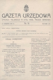 Gazeta Urzędowa Zarządu Miejskiego w Stoł. Król. Mieście Krakowie. 1947, nr 16