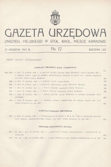 Gazeta Urzędowa Zarządu Miejskiego w Stoł. Król. Mieście Krakowie. 1947, nr 17