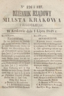 Dziennik Rządowy Miasta Krakowa i Jego Okręgu. 1848, nr 126-127