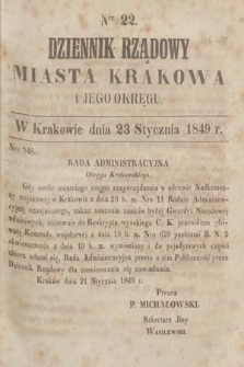 Dziennik Rządowy Miasta Krakowa i Jego Okręgu. 1849, nr 22