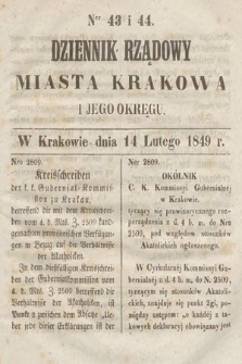 Dziennik Rządowy Miasta Krakowa i Jego Okręgu. 1849, nr 43-44