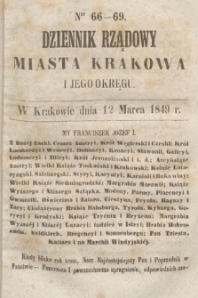 Dziennik Rządowy Miasta Krakowa i Jego Okręgu. 1849, nr 66-69