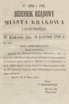 Dziennik Rządowy Miasta Krakowa i Jego Okręgu. 1849, nr 103-104