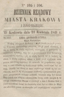 Dziennik Rządowy Miasta Krakowa i Jego Okręgu. 1849, nr 105-106