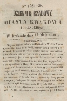 Dziennik Rządowy Miasta Krakowa i Jego Okręgu. 1849, nr 128-129